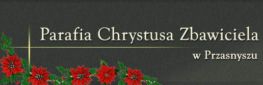 Parafia Chrystusa Zbawiciela w Przasnyszu